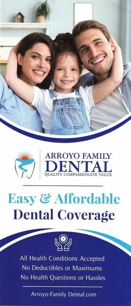 In-house plan information and pricing for Arroyo Family Dental in Mesa, AZ